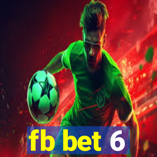 fb bet 6